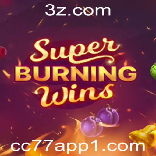 Descubra o Mundo Empolgante de SuperBurningWins com Cc77